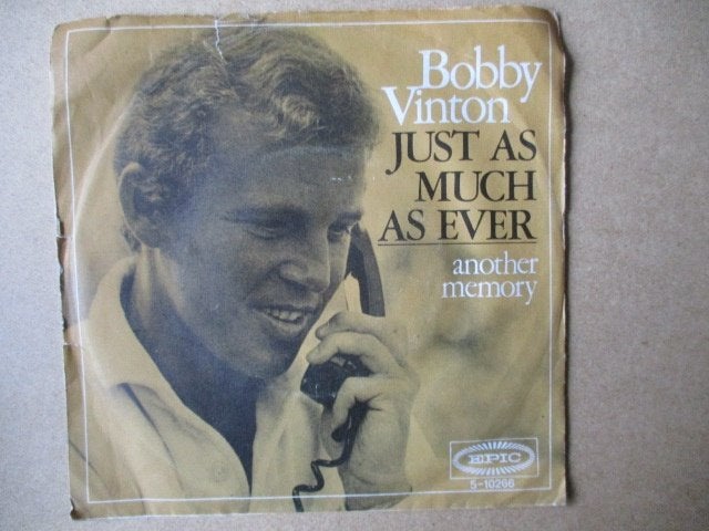 s5185 bobby vinton - just as much as ever, Ophalen, Gebruikt, 7 inch, Overige genres