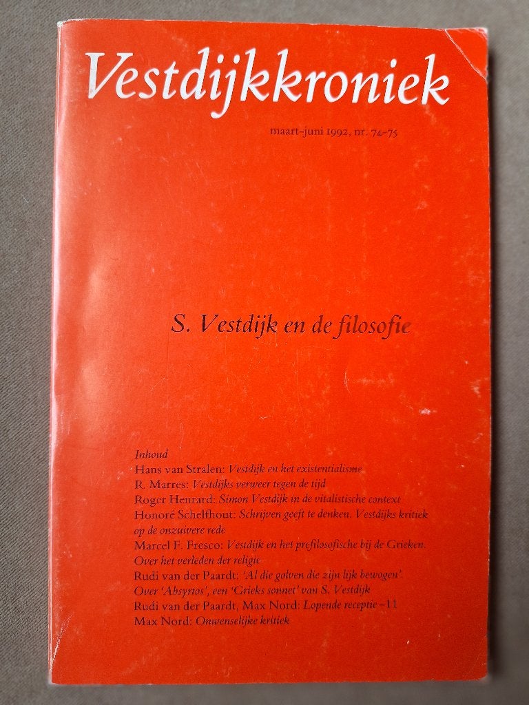 Vestdijkkroniek 74-75 S. Vestdijk en de filosofie			1992, Ophalen of Verzenden