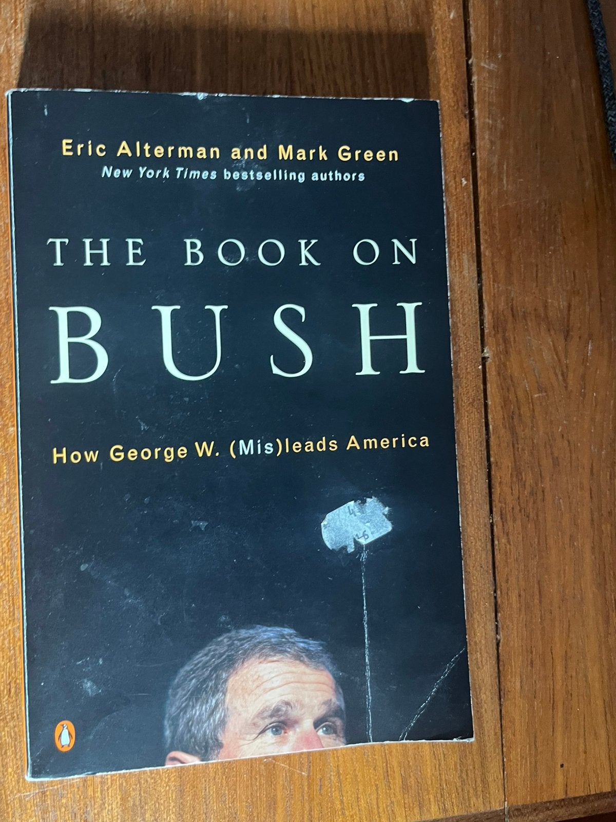 The book on bush - Alterman & green, Ophalen of Verzenden, Zo goed als nieuw