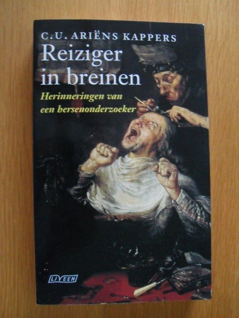 Reiziger in breinen van C.U. Ariëns Kappers, Boeken, Ophalen of Verzenden, Gelezen