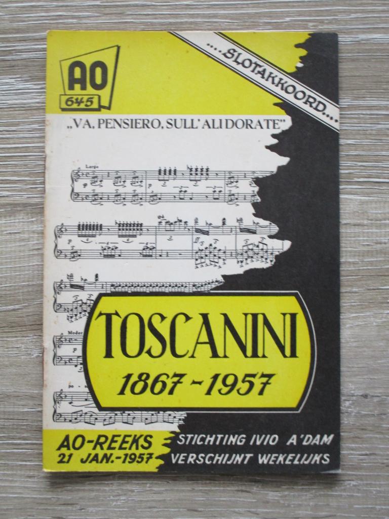 AO 645 Toscanini 1867 - 1957, Ophalen of Verzenden, Gelezen, Europa