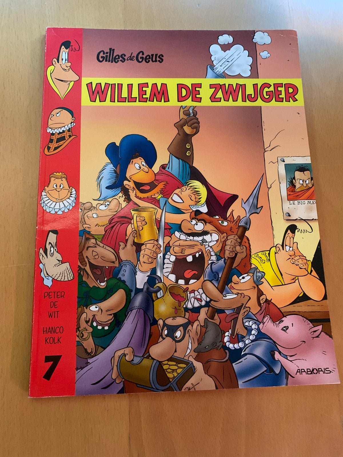 Gilles de Geus - Willem de Zwijger (deel 7), Eén stripboek, Ophalen of Verzenden, Gelezen