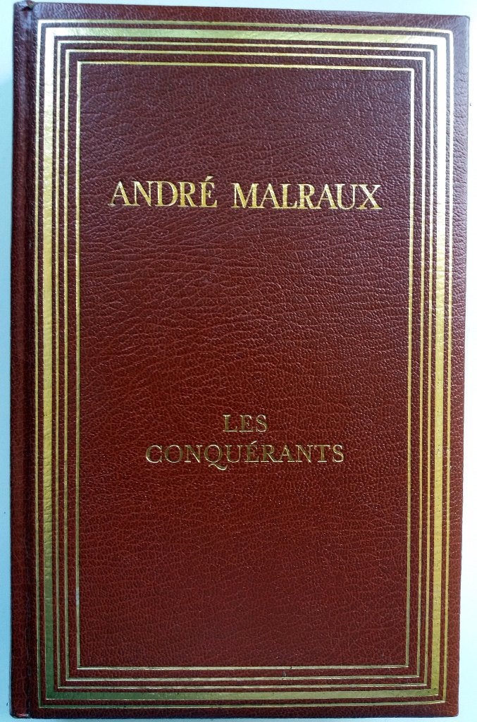 André Malraux - Les conquérants (FRANSTALIG), Boeken, Ophalen of Verzenden, Zo goed als nieuw, Fictie
