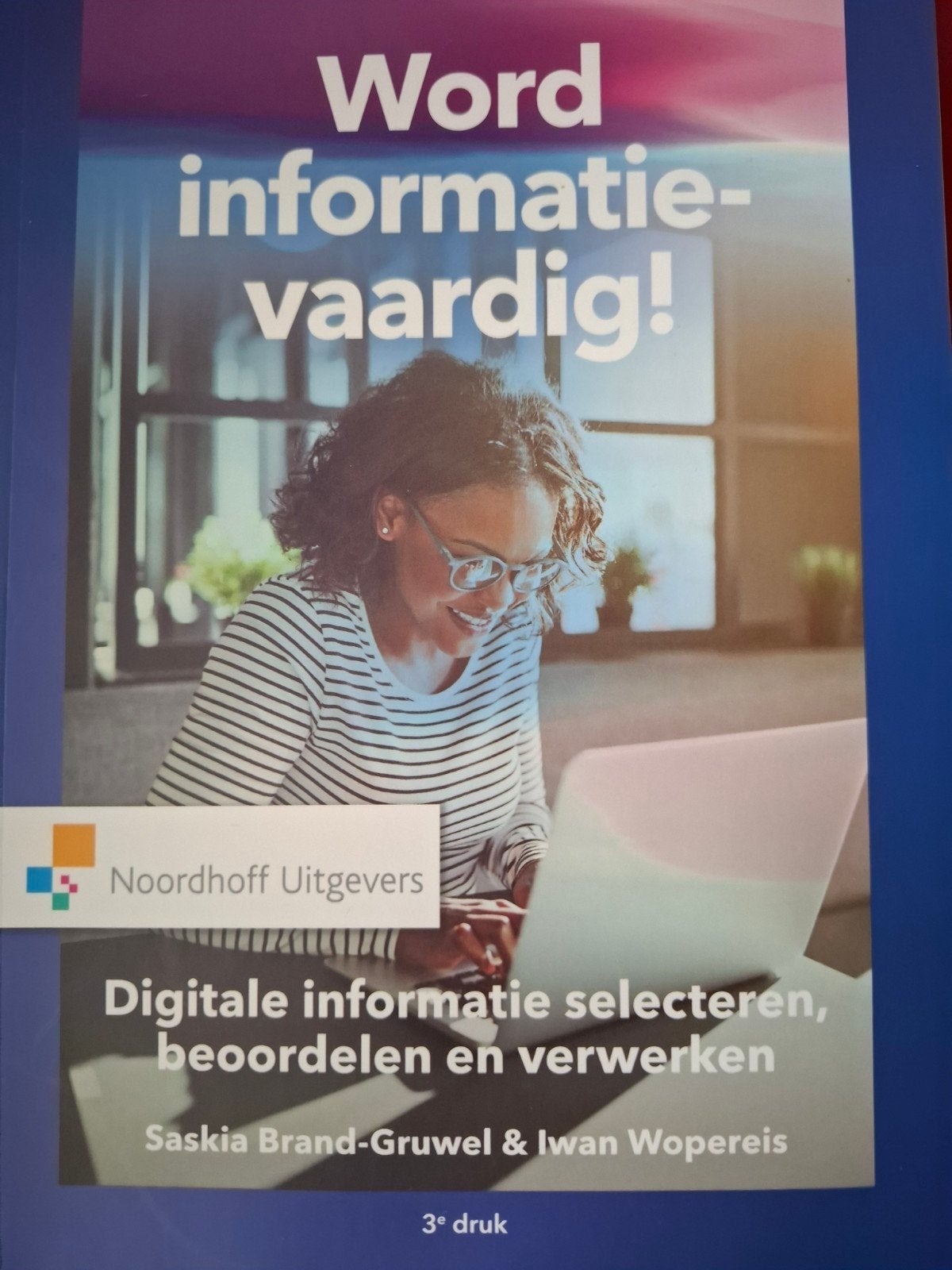 Word informatievaardig! 3e druk - Noordhoff Uitgevers, Zo goed als nieuw, Gamma, Saskia Brand-Gruwel & Iwan Wopereis, HBO