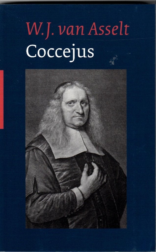 Dr. W. J. van Asselt: Coccejus, Ophalen of Verzenden, Zo goed als nieuw, Dr. W. J. van Asselt, Christendom | Protestants