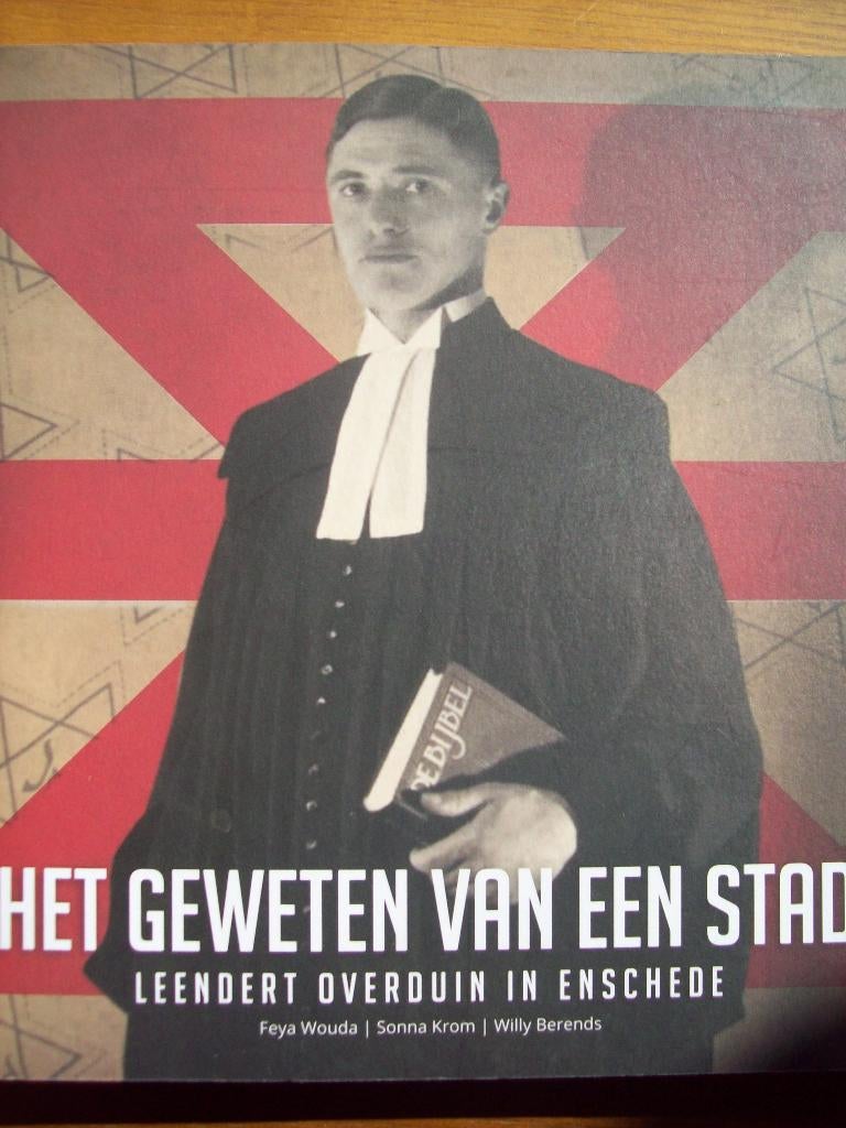 Het Geweten van een stad. Leendert Overduin in Enschede, Boeken, 20e eeuw of later, Verzenden, Zo goed als nieuw, Zie beschrijving