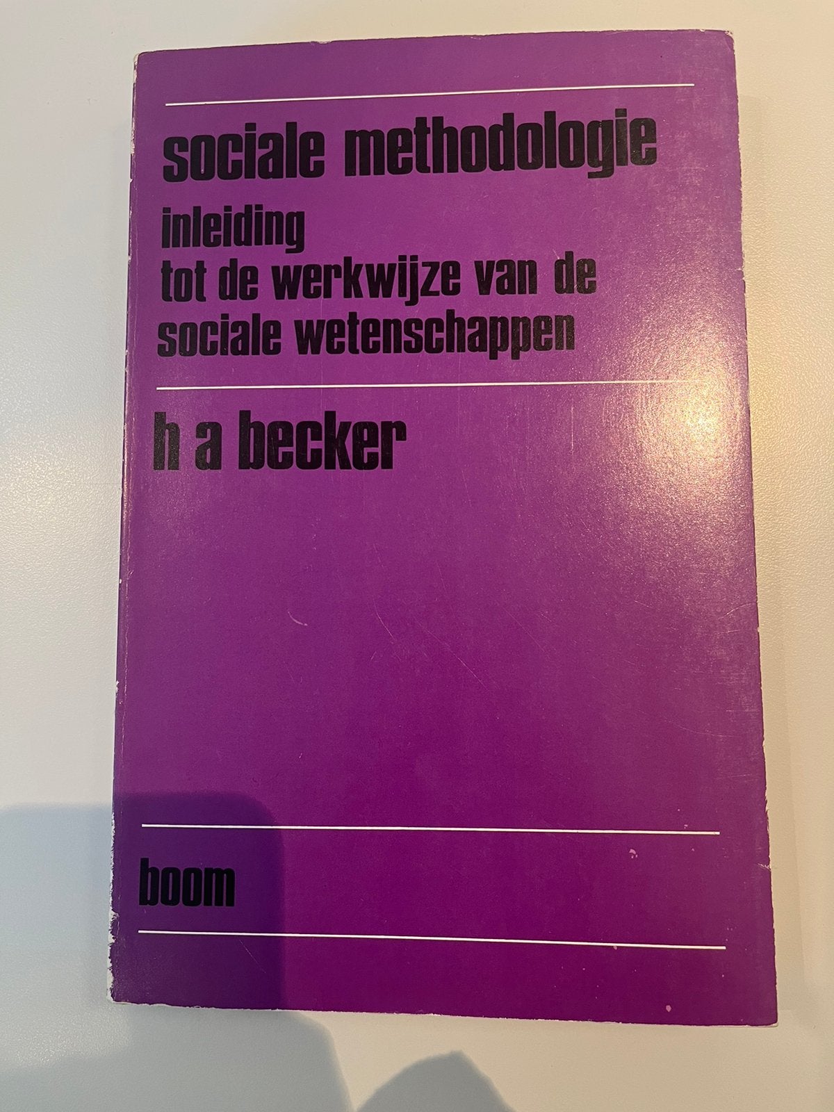 Sociale Methodologie - H.A. Becker (1974), Ophalen of Verzenden, Beta, HBO