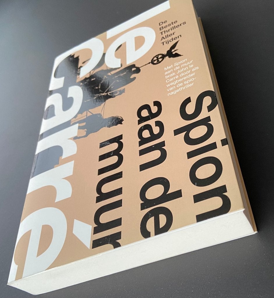 Spion aan de Muur. John Le Carré. Thriller., Ophalen of Verzenden, Zo goed als nieuw, Paul Laport
