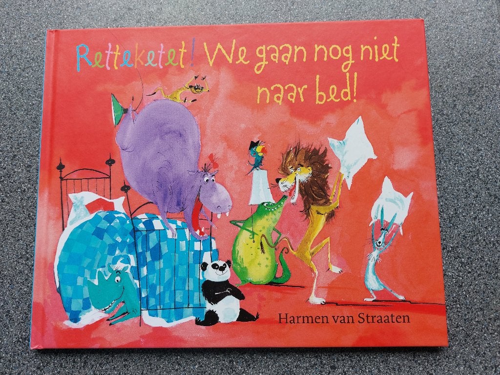 Retteketet! We gaan nog niet naar bed! H van Straaten NIEUW, Ophalen of Verzenden, Nieuw, Fictie algemeen