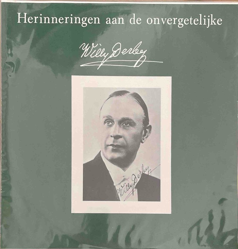 Herinneringen Aan De Onvergetelijke Willy Derby, LP, Ophalen of Verzenden, Zo goed als nieuw, Levenslied of Smartlap