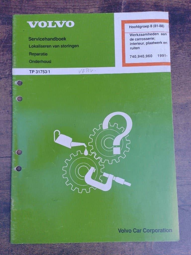 Volvo 740 760 dealer werkplaatsboek Carrosserie en interieur, Ophalen of Verzenden, Gelezen, Volvo