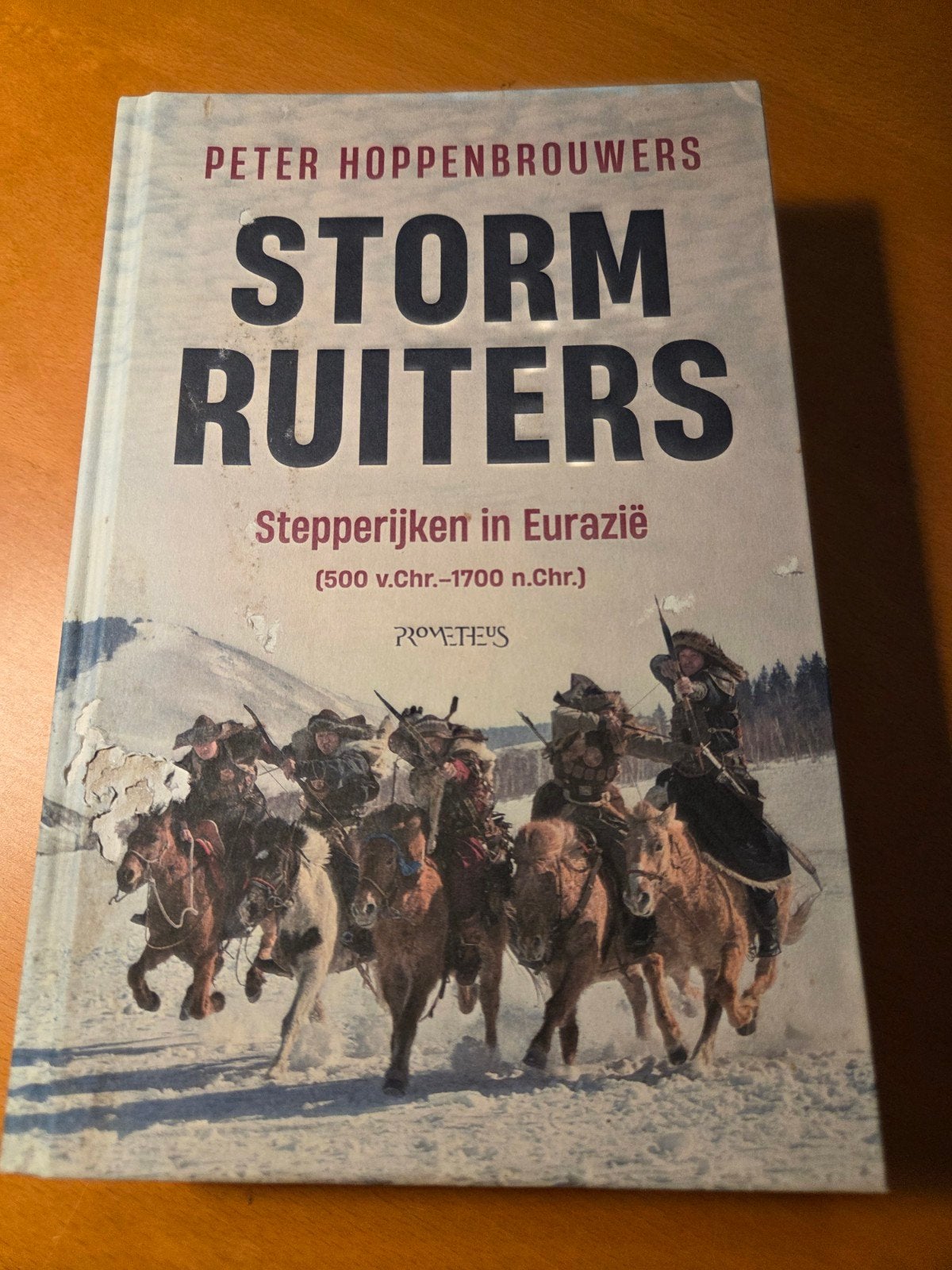 Stormruiters:Stepperijken in Eurazië(500 v.Chr.-1700 n.Chr., Gelezen, Ophalen of Verzenden, Peter Hoppenbrouwers, Azië