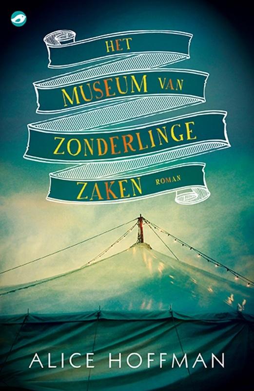 HET MUSEUM VAN ZONDERLINGE ZAKEN - Alice Hoffman, Ophalen of Verzenden, Nieuw