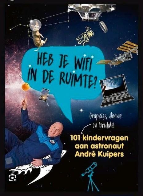 101 kindervragen aan André Kuipers, Boeken, Kinderboeken | Jeugd | onder 10 jaar, Ophalen of Verzenden, André Kuipers, Non-fictie