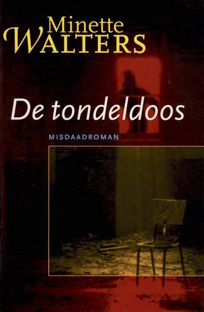 De tondeldoos - Minette Walters, Europa overig, Nieuw, Ophalen of Verzenden, Minette Walters