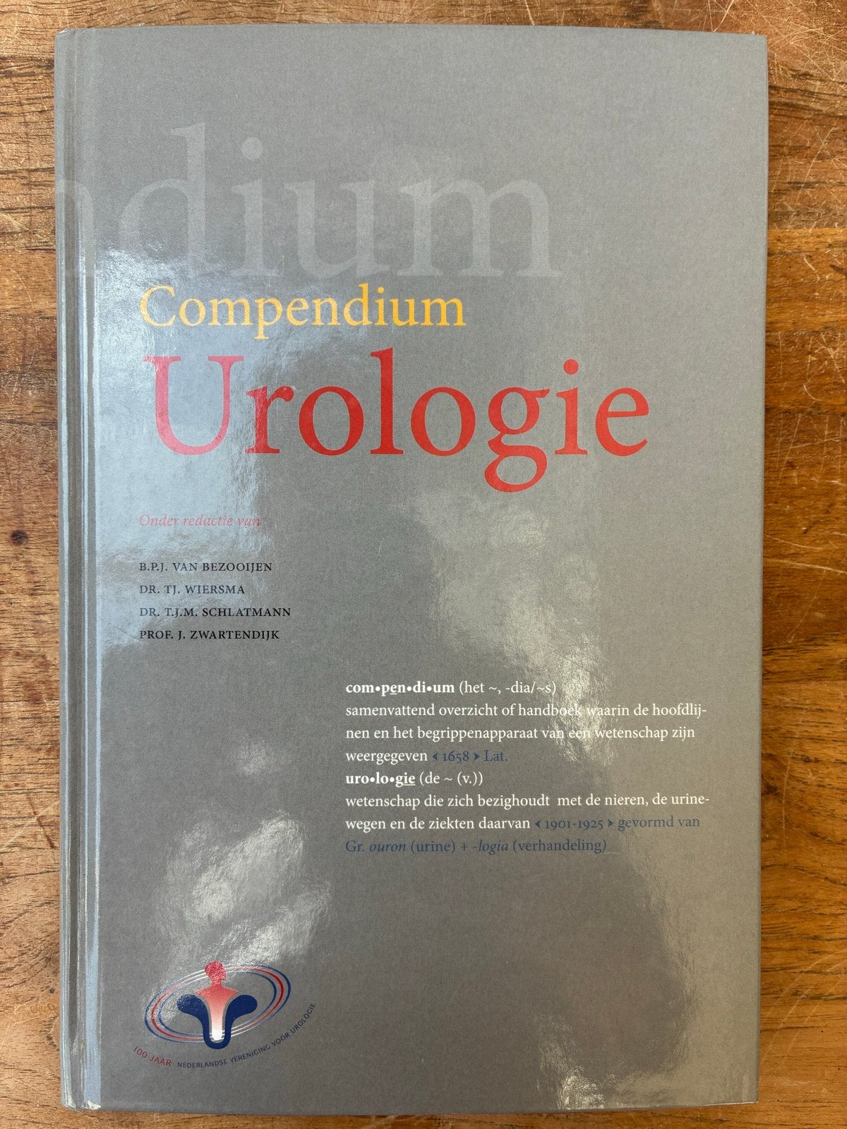 Compendium Urologie - Handboek Nieren en Urinewegen, Verzenden, Beta, Gelezen, WO