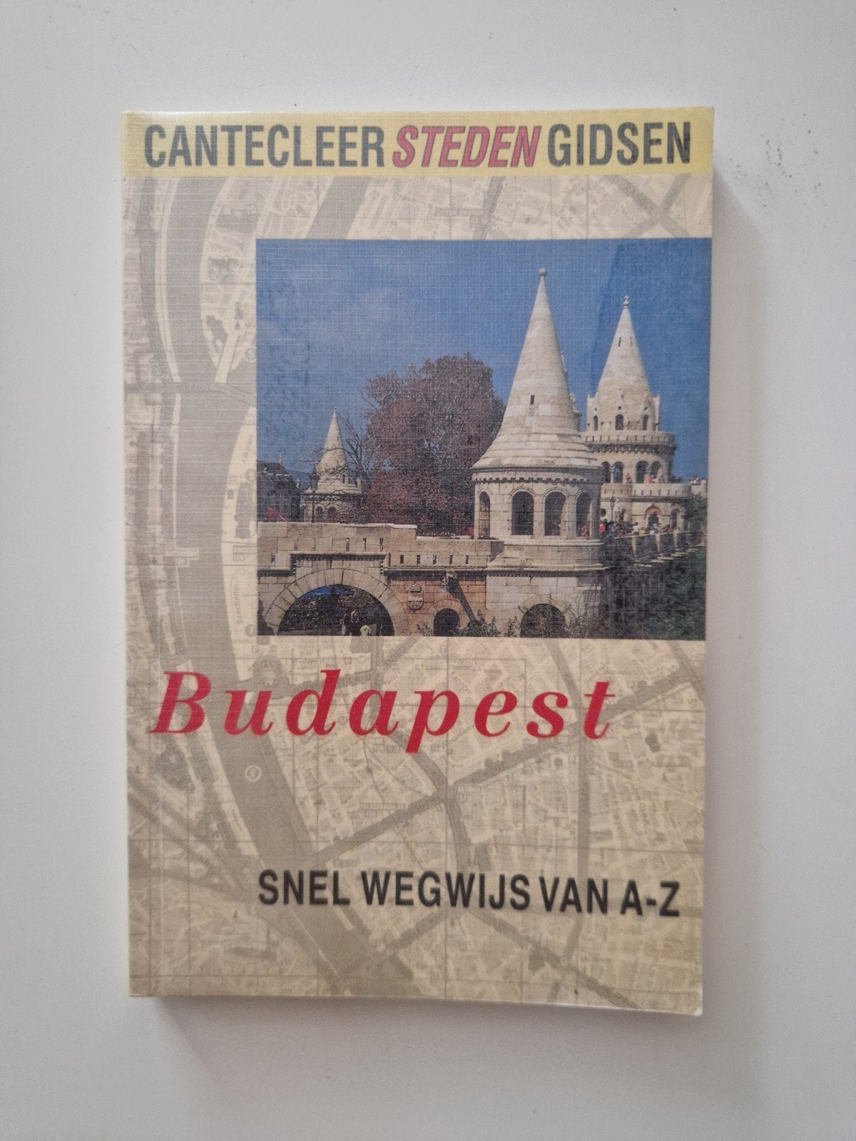 Cantecleer Steden Gidsen: Boedapest - Snel Wegwijs van A-Z, Europa, Ophalen of Verzenden, Reisgids of -boek, Onbekend