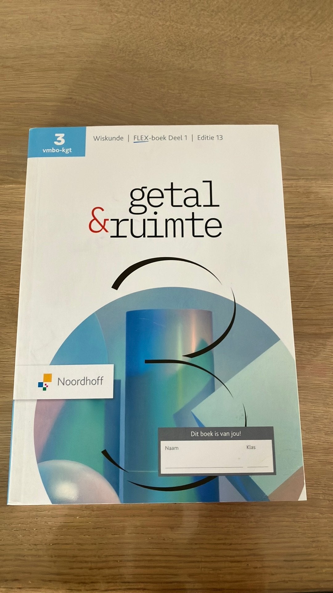 Getal & Ruimte ed 13.0 vmbo-kgt 3 FLEX leerboek deel 1, Boeken, Ophalen of Verzenden, Nieuw