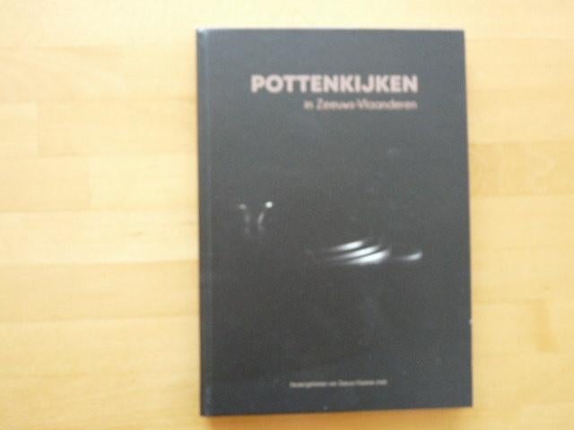 Pottenkijken in Zeeuws Vlaanderen, Keukengeheimen van, Boeken, Kookboeken, Ophalen of Verzenden, Zo goed als nieuw, Nederland en België