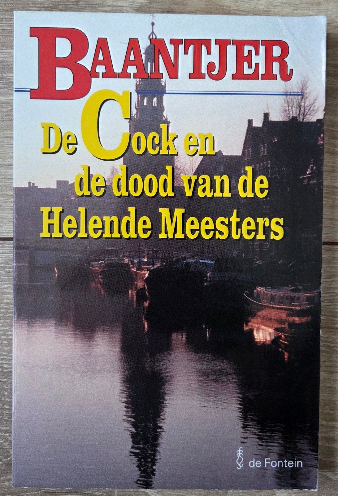 A.C. Baantjer -58 De Cock en de dood van de Helende Meesters, Ophalen of Verzenden, Zo goed als nieuw, A.C. Baantjer