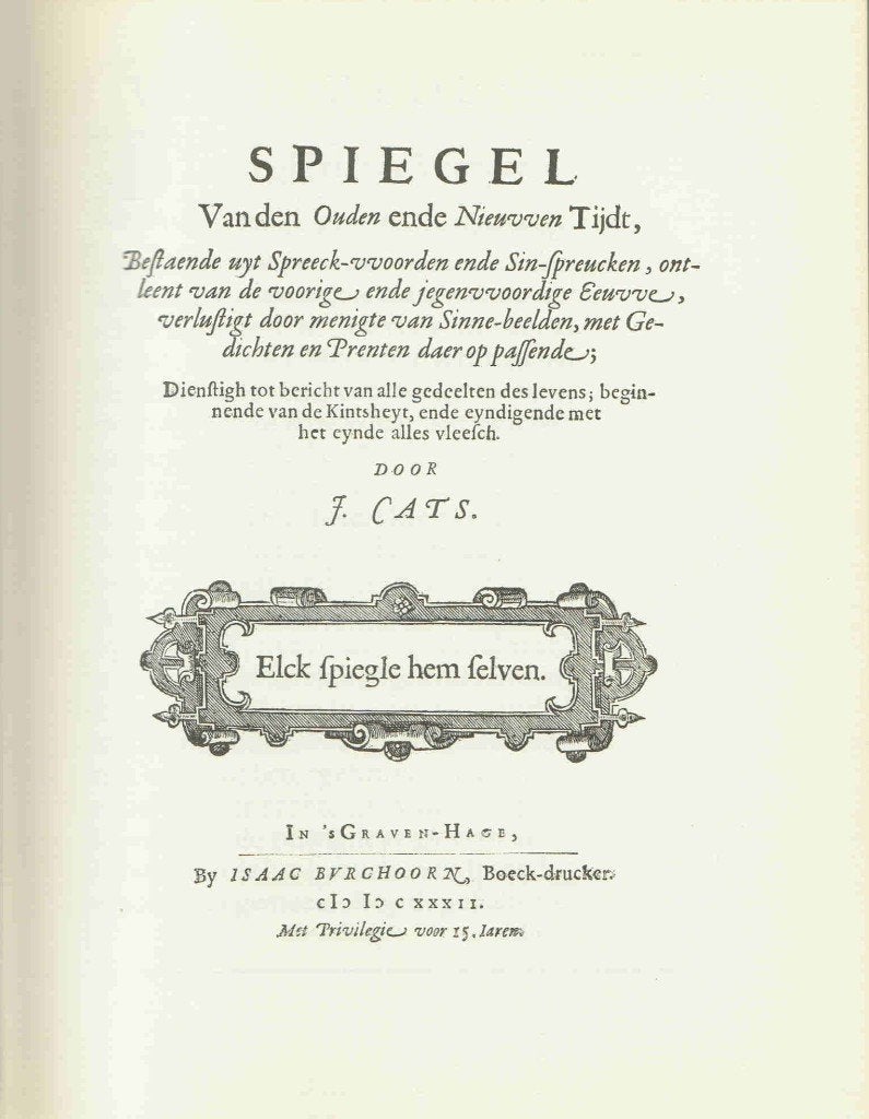 Jacob Cats - Spiegel van den Ouden en Nieuwen tijd, Antiek en Kunst, Ophalen of Verzenden, Jacob Cats