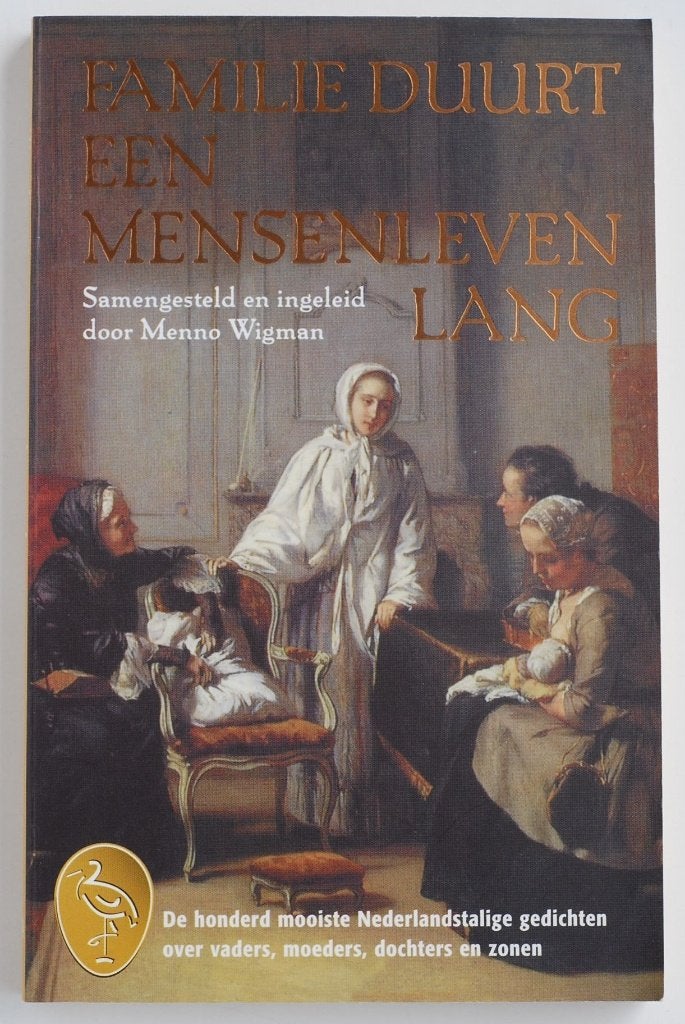 Familie Duurt Een Mensenleven Lang - Gedichten boek 1999, Boeken, Menno Wigman, Ophalen of Verzenden, Zo goed als nieuw, Eén auteur