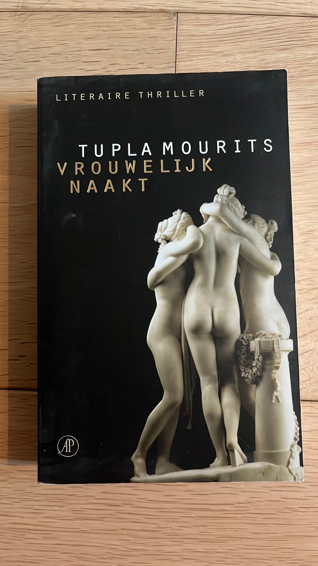 Tupla Mourits - Vrouwelijk Naakt (Literaire Thriller), Boeken, Literatuur, Zo goed als nieuw, Nederland, Ophalen of Verzenden