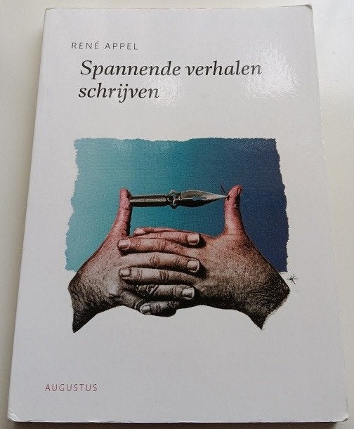René Appel – Spannende verhalen schrijven, Verzenden, Gelezen, Nederland