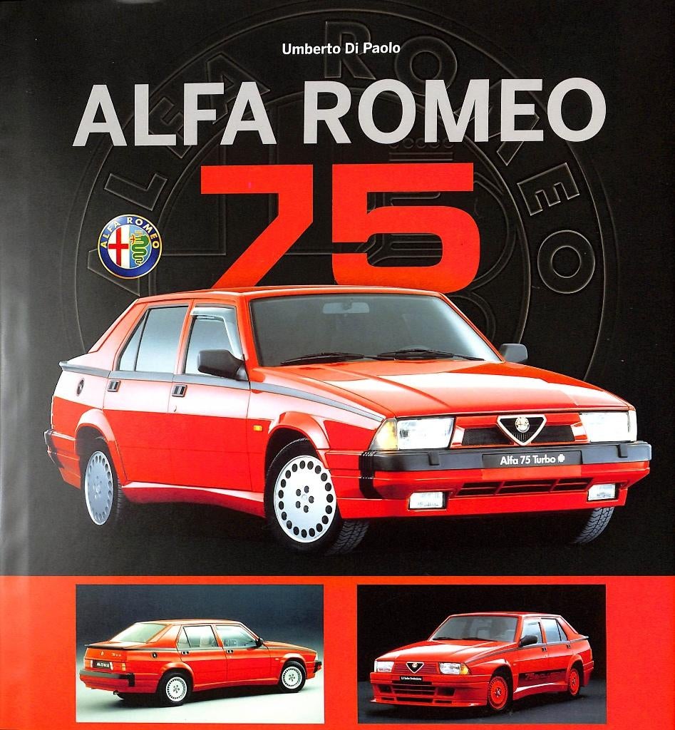 Alfa Romeo 75, Umberto Di Paolo, Nieuw, Verzenden, Alfa Romeo