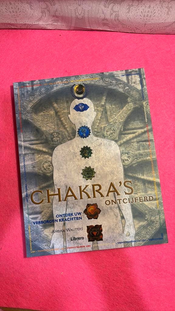 Ambika Wauters - Chakras ontcijferd, Boeken, Achtergrond en Informatie, Spiritualiteit algemeen, Ambika Wauters, Ophalen of Verzenden