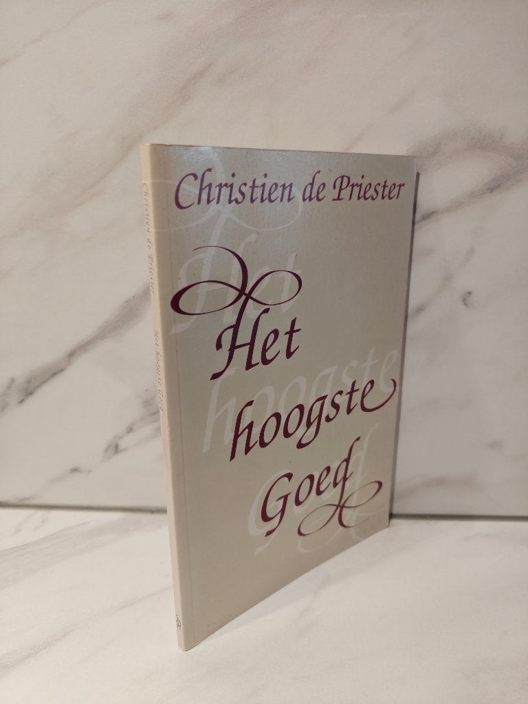 Christien de Priester: Het hoogste goed. Gedichten, Ophalen of Verzenden, Gelezen