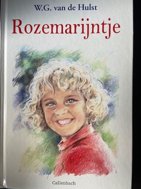 Rozemarijntje  W.G. van de Hulst  9789026643095, Ophalen of Verzenden, Zo goed als nieuw, W.G. van de Hulst