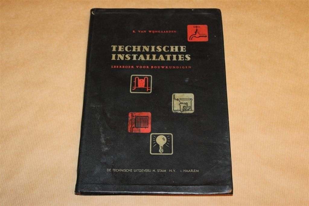 Technische installaties - Leerboek bouwkundigen 1963, Ophalen of Verzenden, Zo goed als nieuw, Bouwkunde