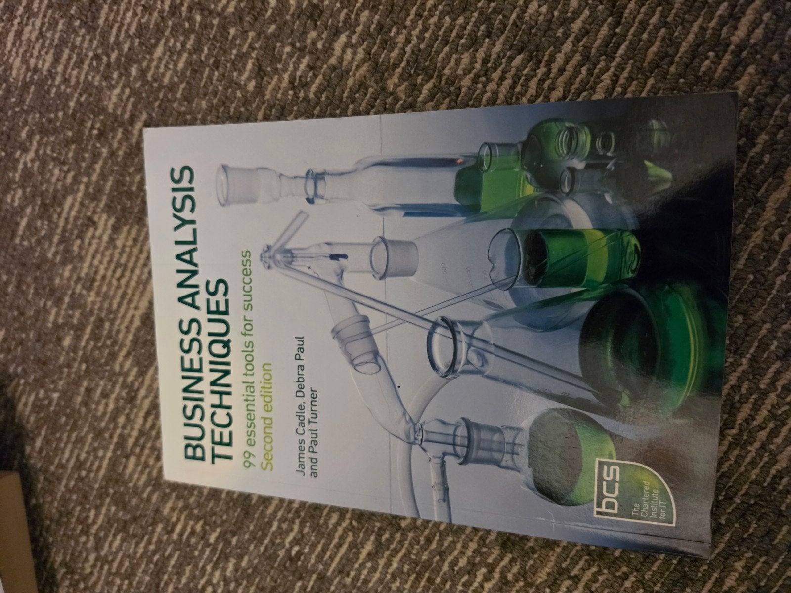 Business Analysis Techniques - 99 essential tools, Zo goed als nieuw, Gamma, James Cadle, Debra Paul, Paul Turner, HBO