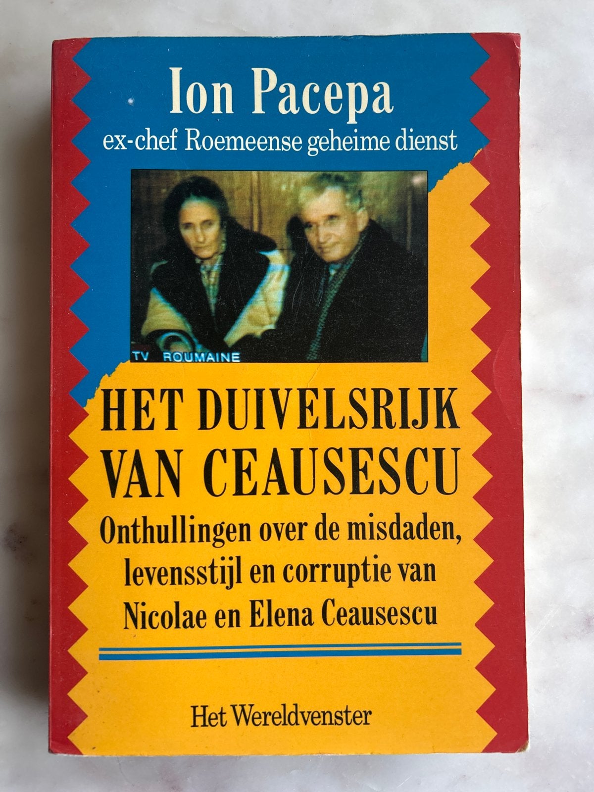 Het Duivelsrijk van Ceausescu - Ion Pacepa, Ophalen of Verzenden, Gelezen