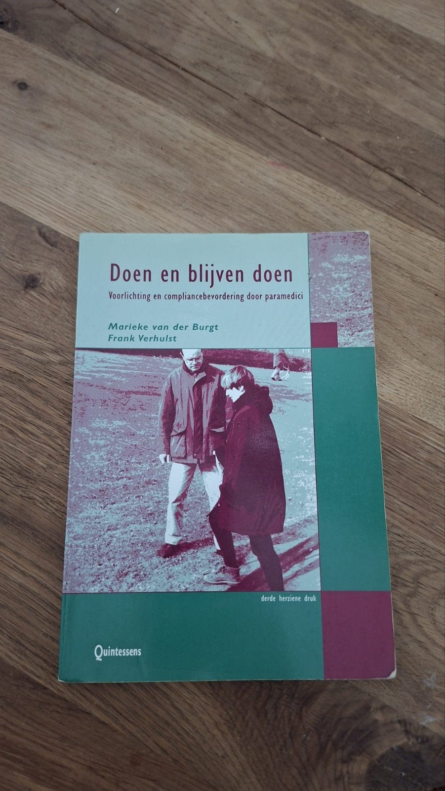 Doen en blijven doen - Marieke van der Burgt, Gelezen, Gamma, Marieke van der Burgt, Frank Verhulst, HBO