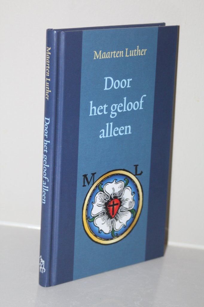 Maarten Luther - Door het geloof alleen, Ophalen of Verzenden, Gelezen, Christendom | Protestants