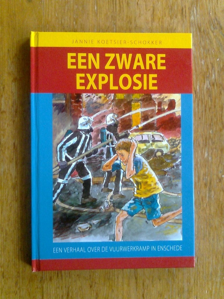 Een zware explosie, door Jannie Koetsier-Schokker, Ophalen of Verzenden, Zo goed als nieuw