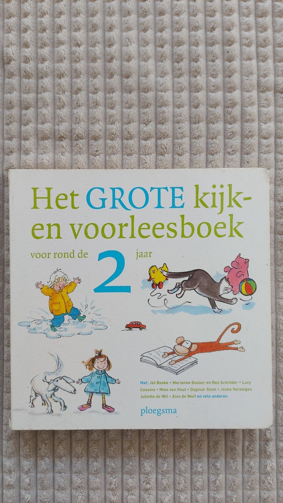 Het Grote Kijk- en Voorleesboek voor rond de 2 jaar, Boeken, Ophalen of Verzenden, Gelezen, Voorleesboek