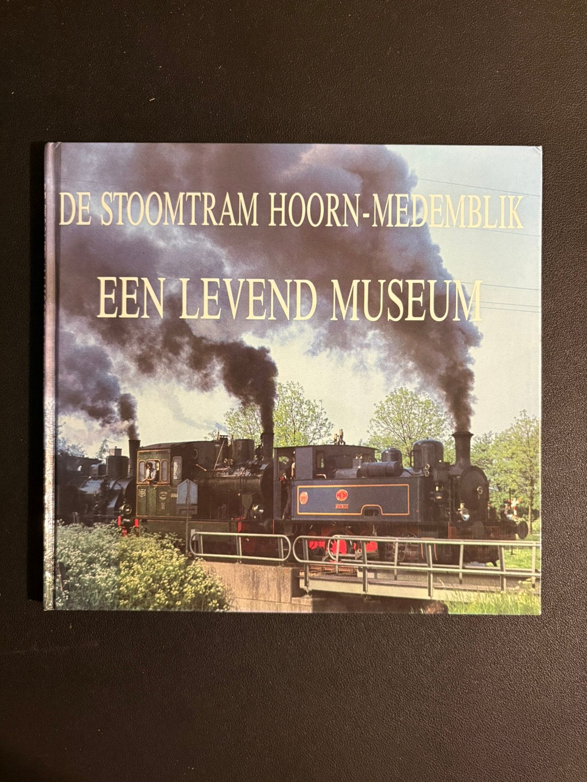 De stoomtram Hoorn-Medemblik - een levend museum (1988), Ophalen of Verzenden, Zo goed als nieuw, Tram, Boek of Tijdschrift