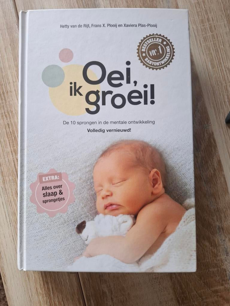Xaviera Plas-Plooij - Oei, ik groei!, Ophalen, Sociale wetenschap, Zo goed als nieuw, Xaviera Plas-Plooij; Frans Plooij; Hetty van de Rijt
