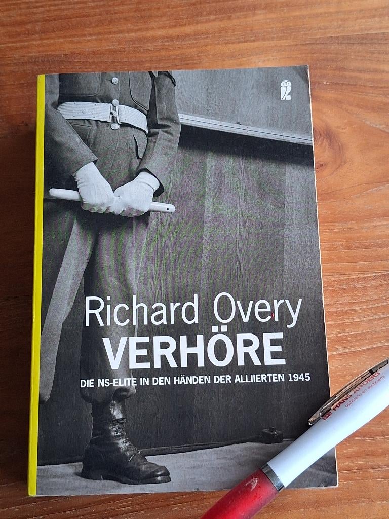 die Verhore. Die NS-Elite in den Handen der Alliierten 1945, Ophalen of Verzenden, Tweede Wereldoorlog, Gelezen, Overige onderwerpen