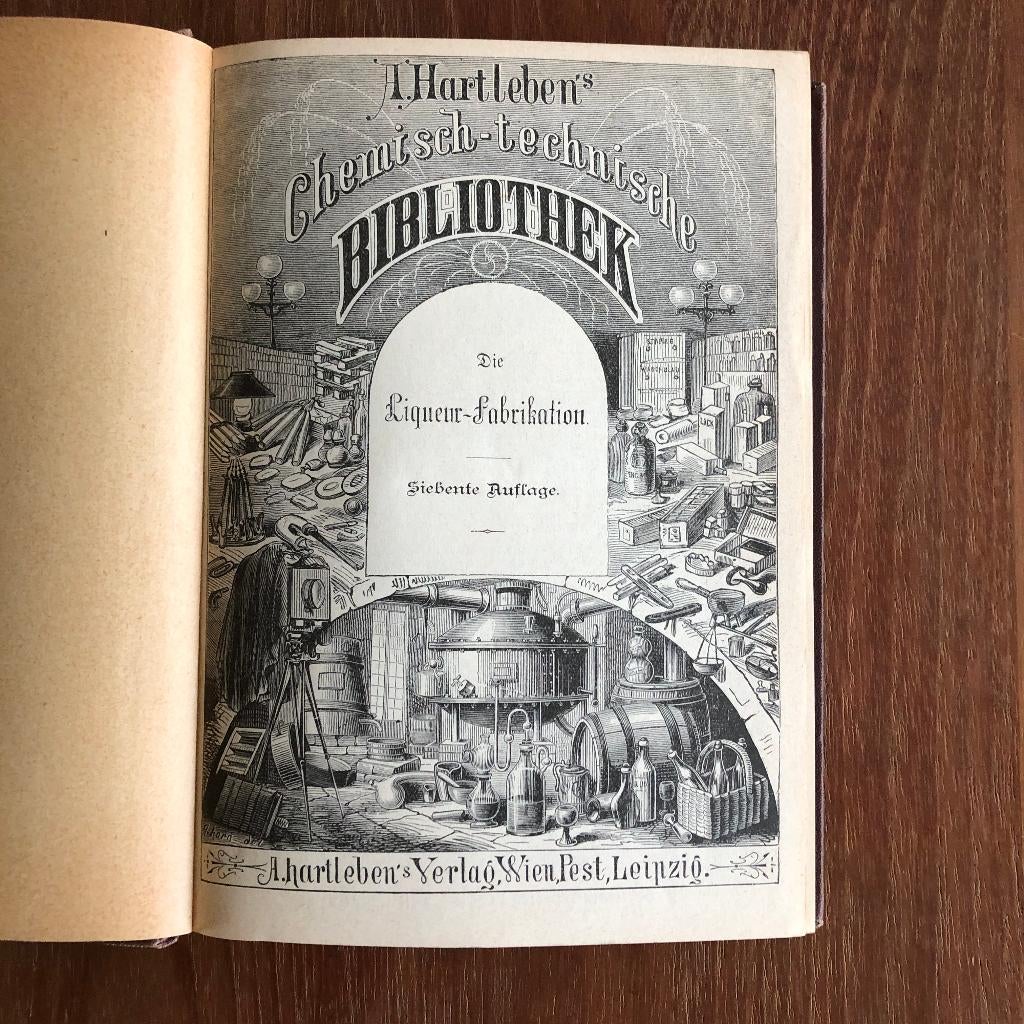 1899 Die Liqueur-Fabrikation. Vollständige Anleitung zur, Verzenden, August Gaber