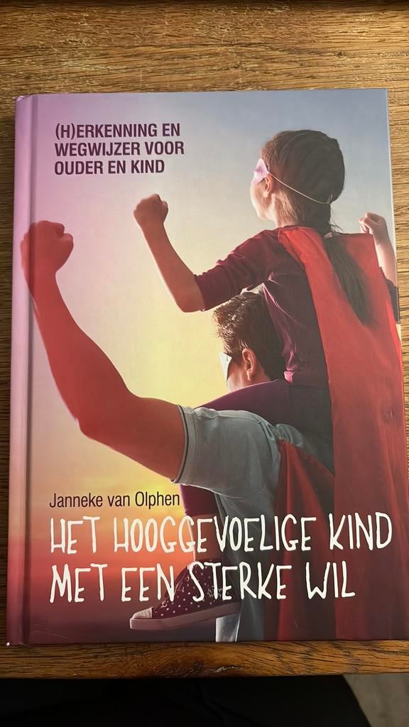 Het hooggevoelige kind met een sterke wil - J. van Olphen, Boeken, Janneke van Olphen, Zwangerschap en Bevalling, Ophalen of Verzenden