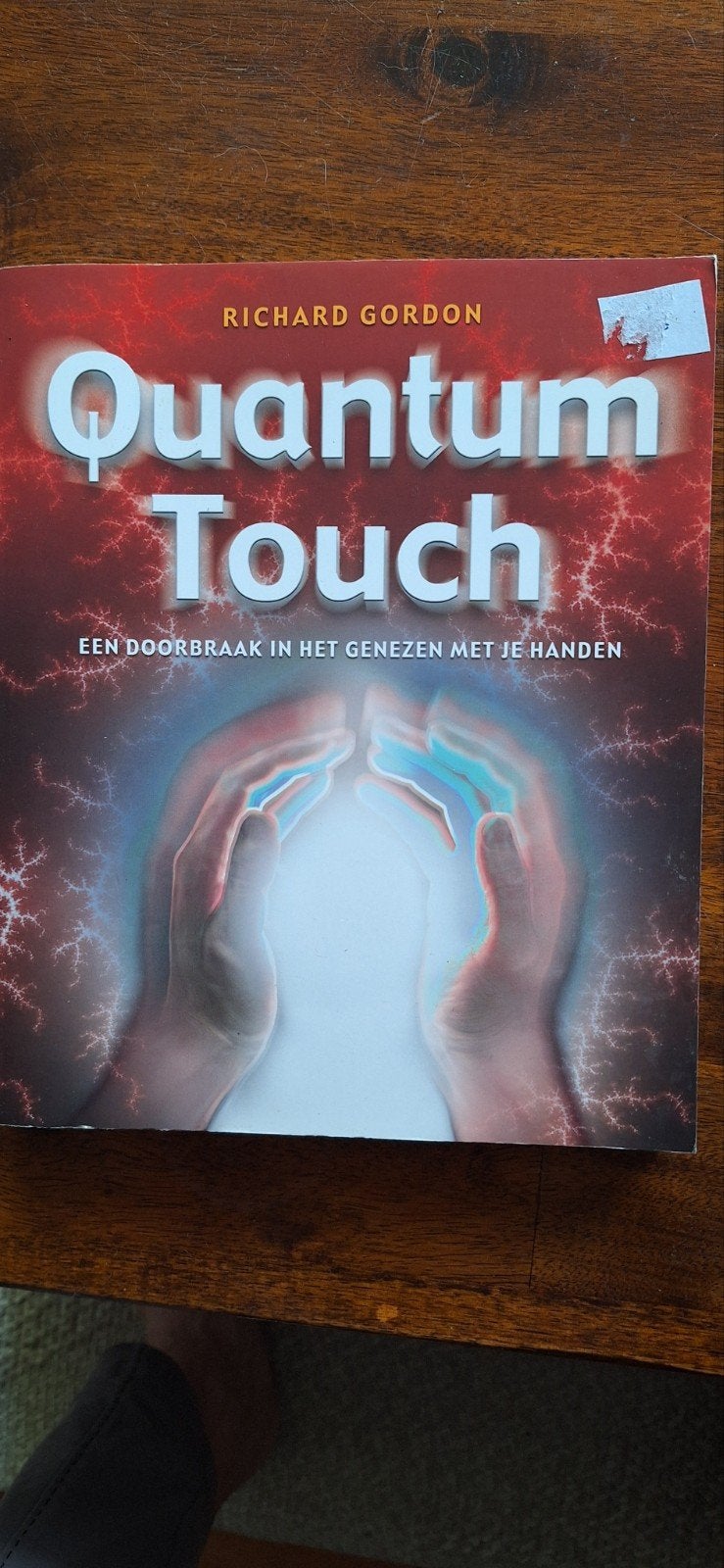 Quantum Touch: Genezen met je handen - Richard Gordon, Spiritualiteit algemeen, Ophalen of Verzenden, Zo goed als nieuw, Richard Gordon