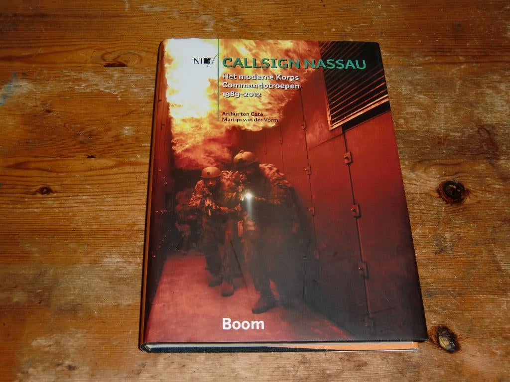 Callsign Nassau Het moderne Korps Commandotroepen 1989-2012, Verzamelen, Ophalen of Verzenden, Landmacht, Nederland, Boek of Tijdschrift