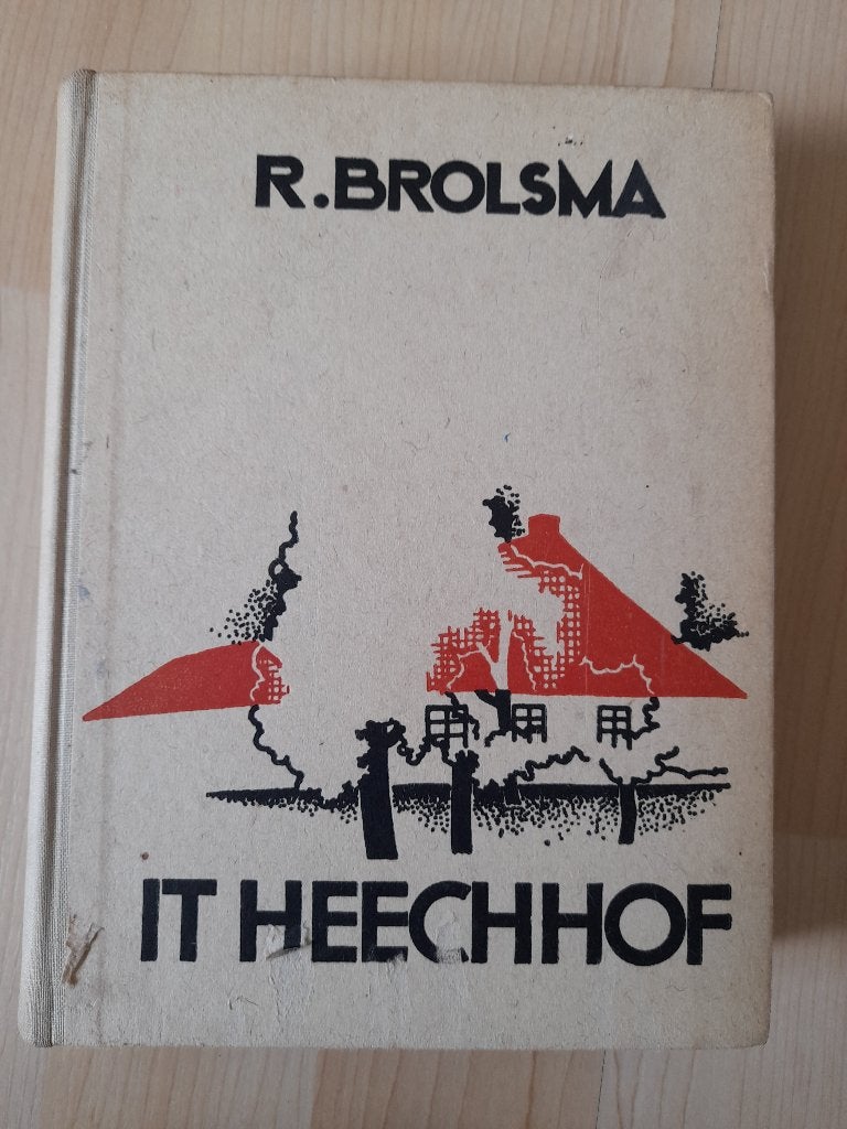 IT HEECHHOF door R Brolsma deel 1 friestalig, Boeken, Ophalen of Verzenden, Gelezen