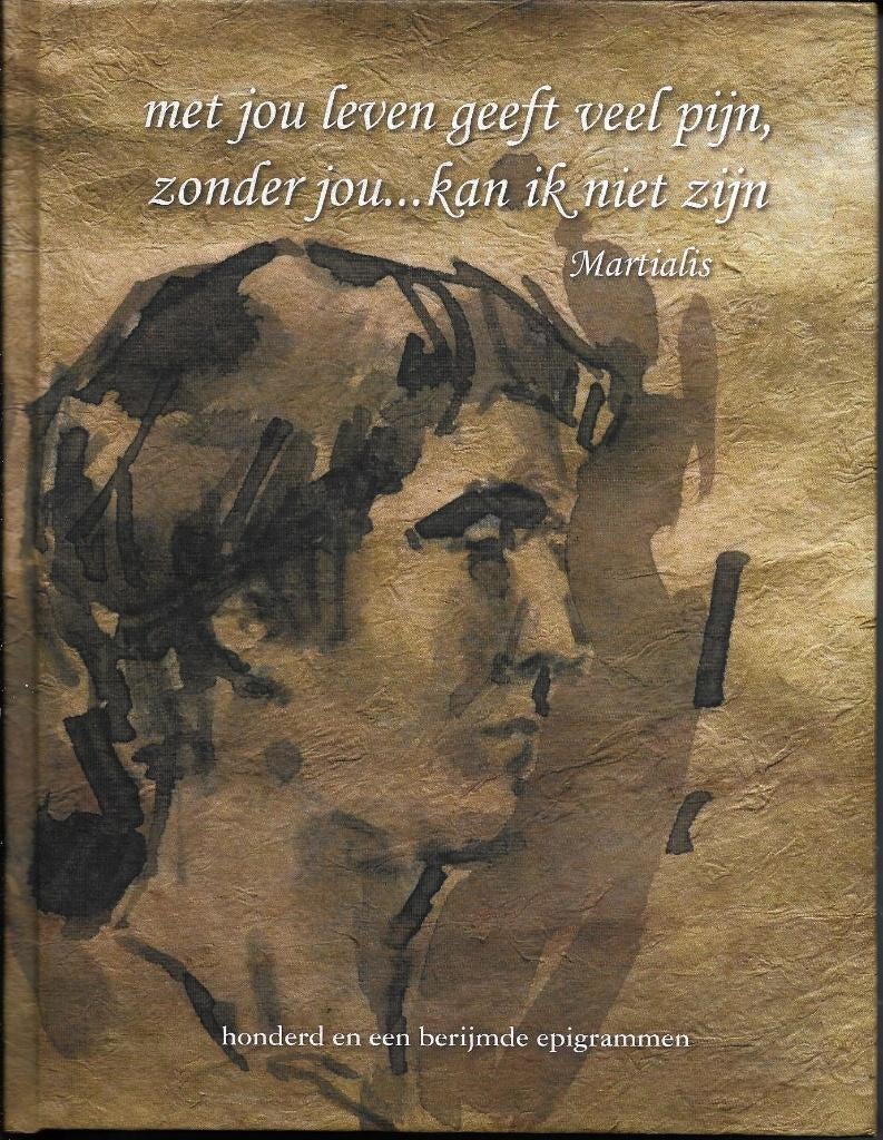Met jou leven geeft veel pijn, zonder jou.... - Jan Moerbeek, Boeken, Ophalen of Verzenden, Zo goed als nieuw, Jan Moerbeek
