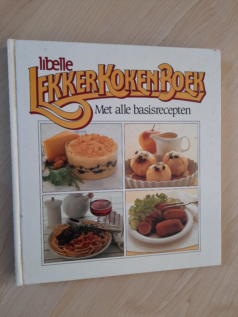 LIBELLE LEKKER KOKEN BOEK  Met alle basisrecepten An 't Hoen, Ophalen of Verzenden, Gelezen, Nederland en België