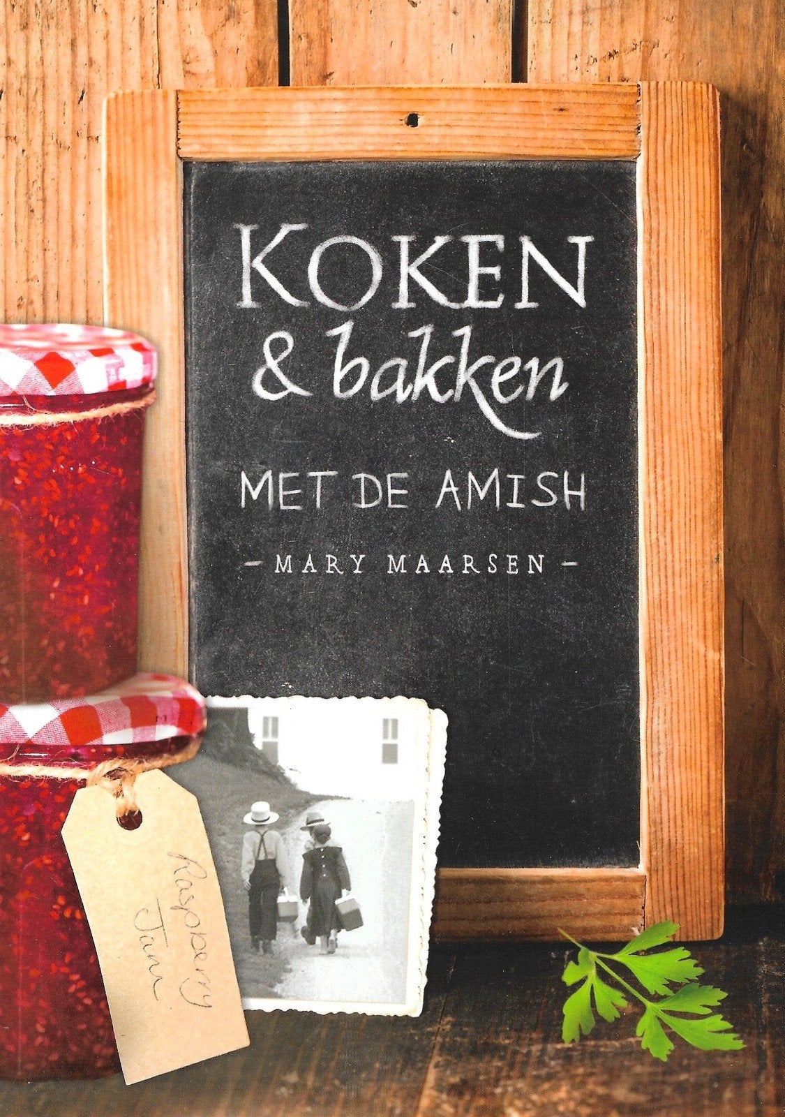 Mary Maarsen - Koken en bakken met de Amish, Azië en Oosters, Ophalen of Verzenden, Zo goed als nieuw, Mary Maarsen